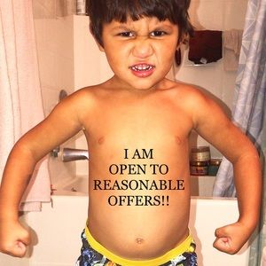 Send me REASONABLE offers!